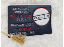 Stickdatei ITH - Mug Rug Spruch "Ich versuche ein netter Mensch zu sein."